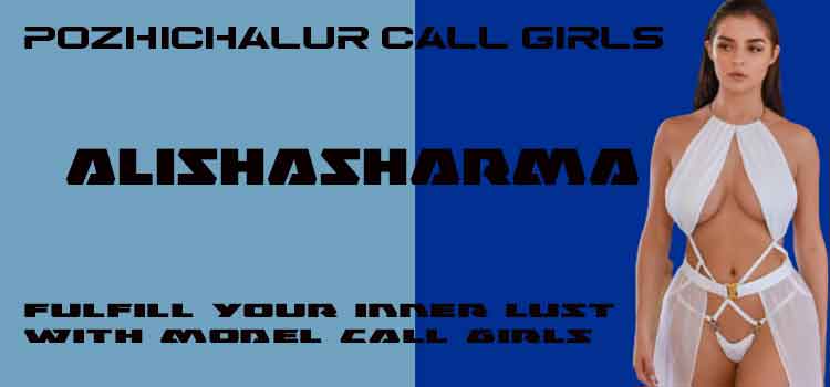 pozhichalur call girls
